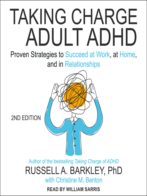 Title details for Taking Charge of Adult ADHD by Russell A. Barkley, PhD - Wait list